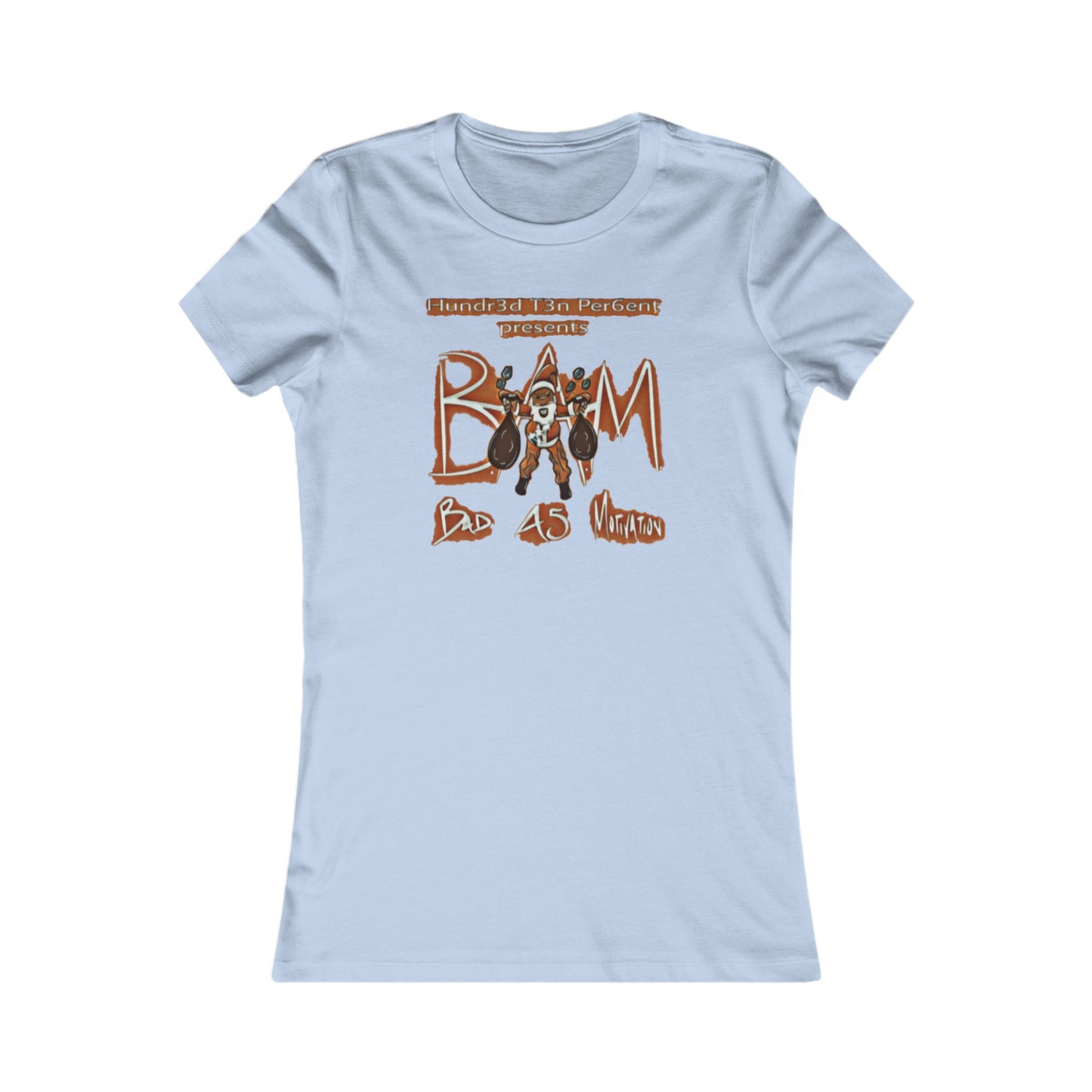 110%B.A.M. Women's Tee