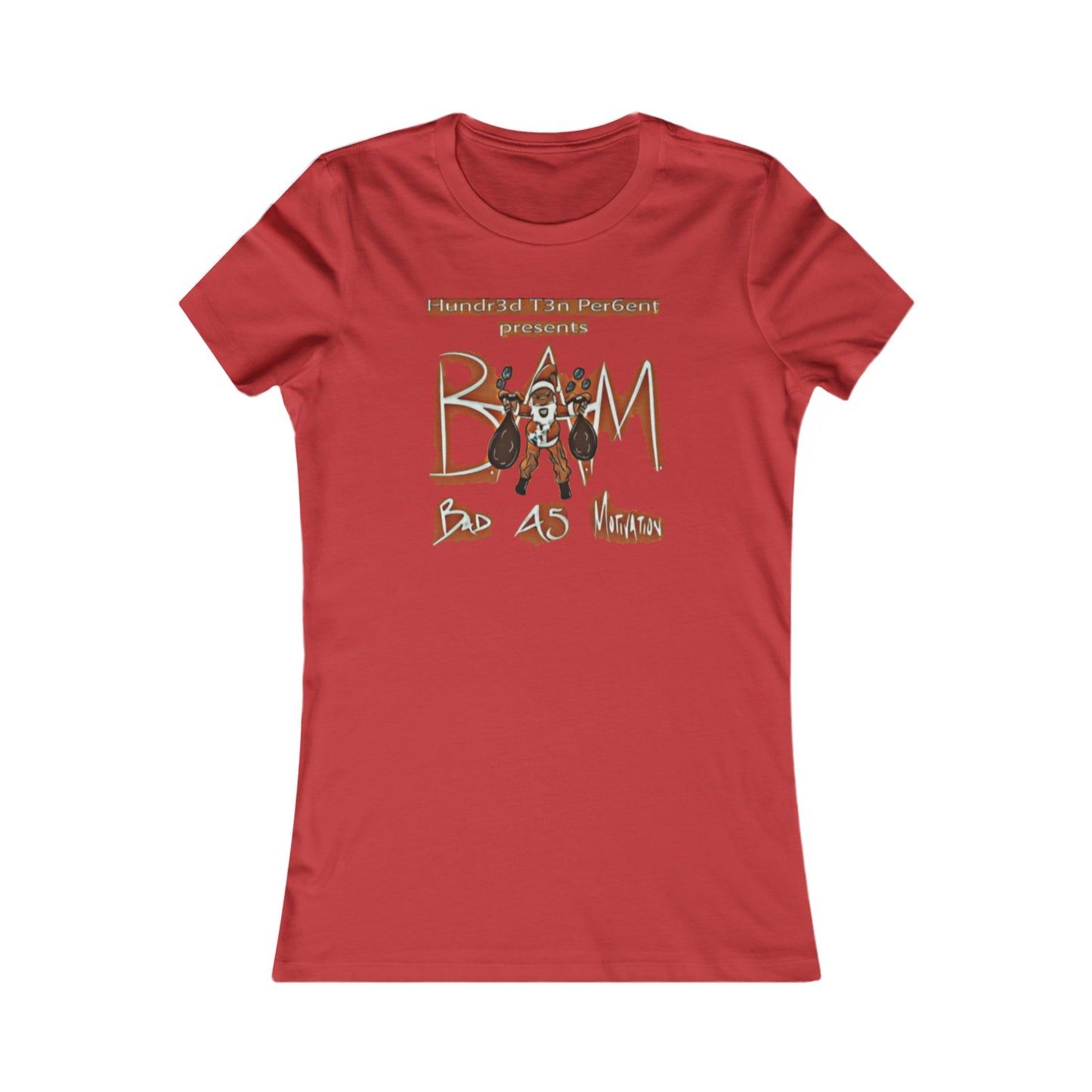 110%B.A.M. Women's Tee