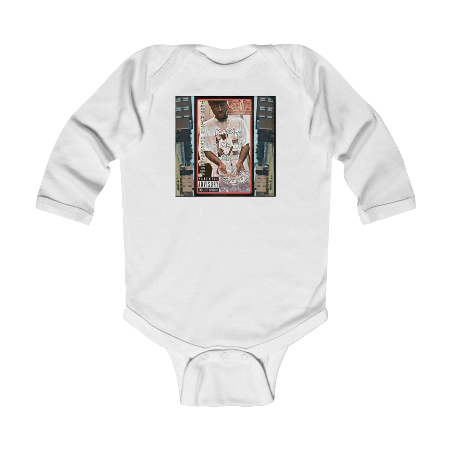 "Kash Rules Everything Around Me" Infant Long Sleeve Bodysuit