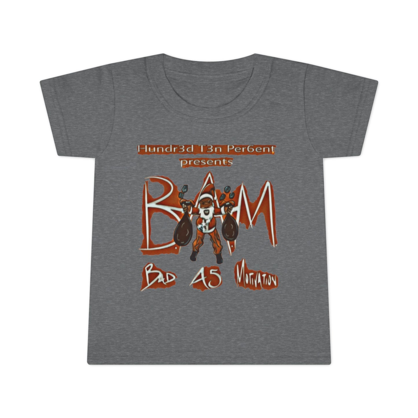 110%B.A.M. Toddler T-shirt