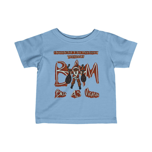 110%B.A.M. Infant Jersey Tee