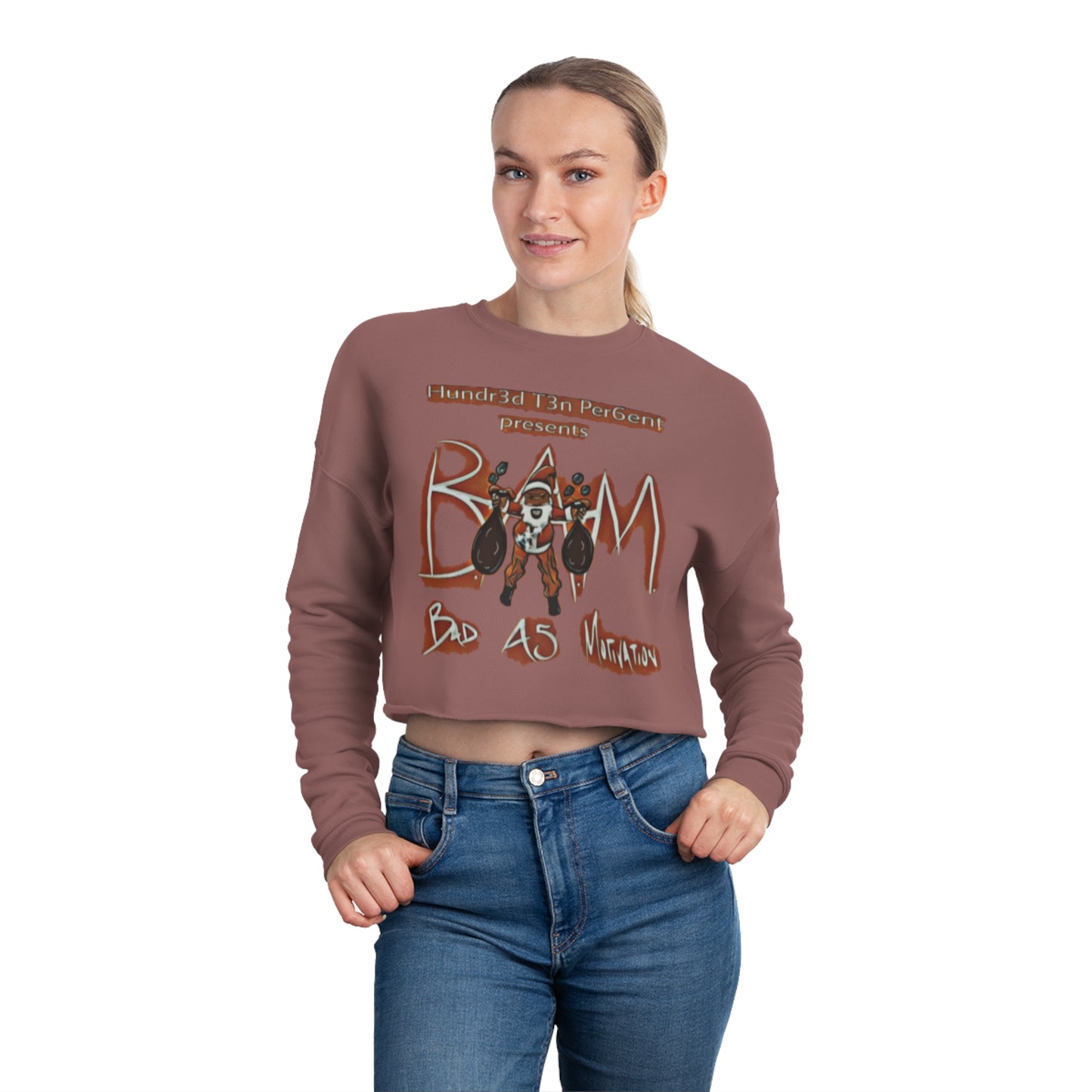 110%B.A.M. Women's Cropped Sweatshirt