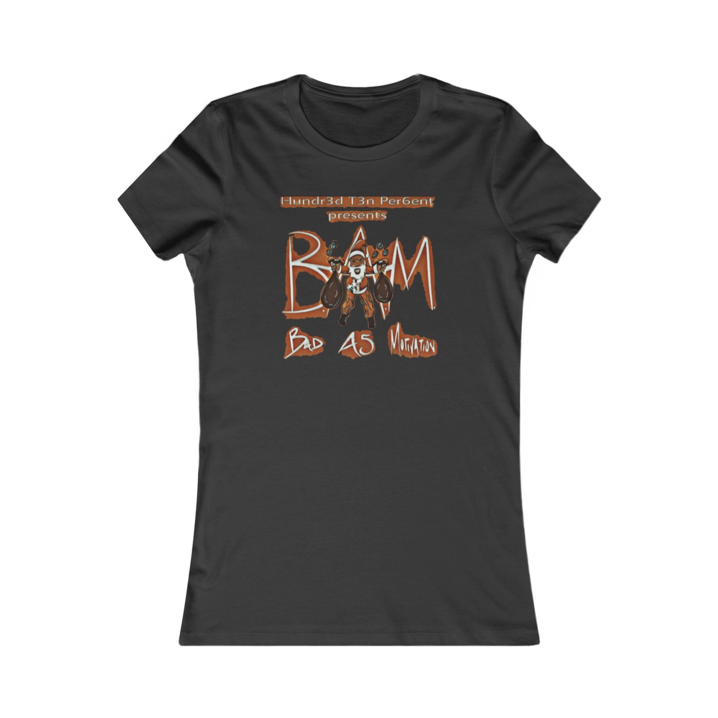 110%B.A.M. Women's Tee