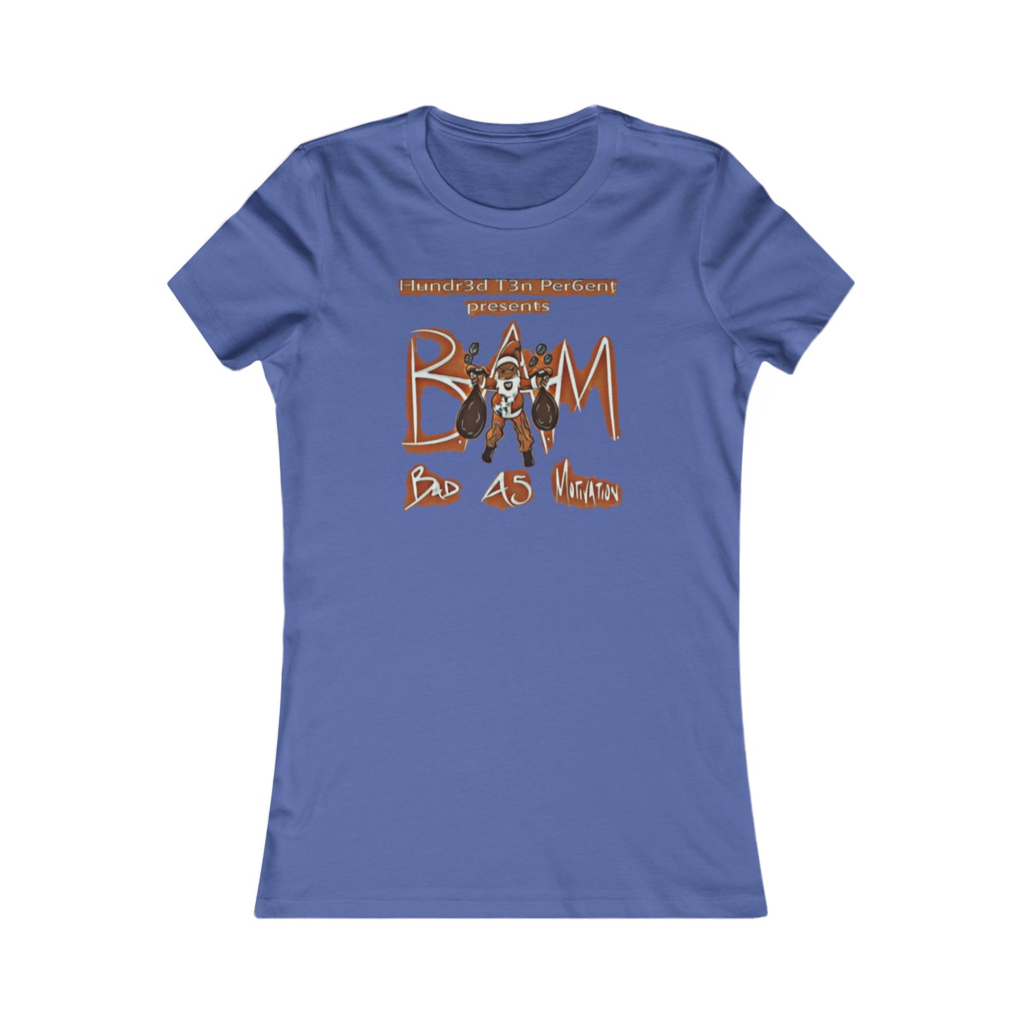 110%B.A.M. Women's Tee