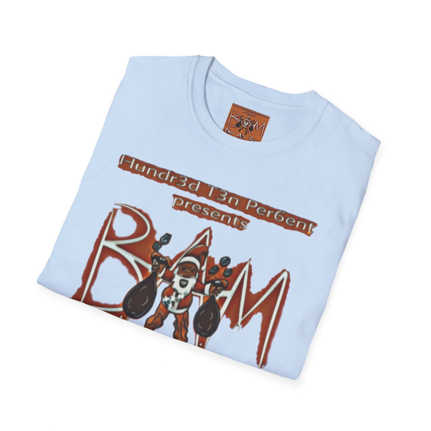 110%B.A.M. Unisex Cotton T-Shirt